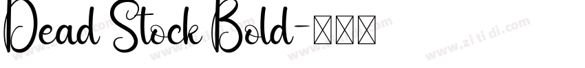 Dead Stock Bold字体转换